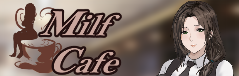 Milf-Cafe Milf Cafe Uncensored [Gorgon’s Cave]